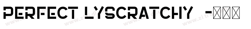 perfect lyscratchy  字体转换